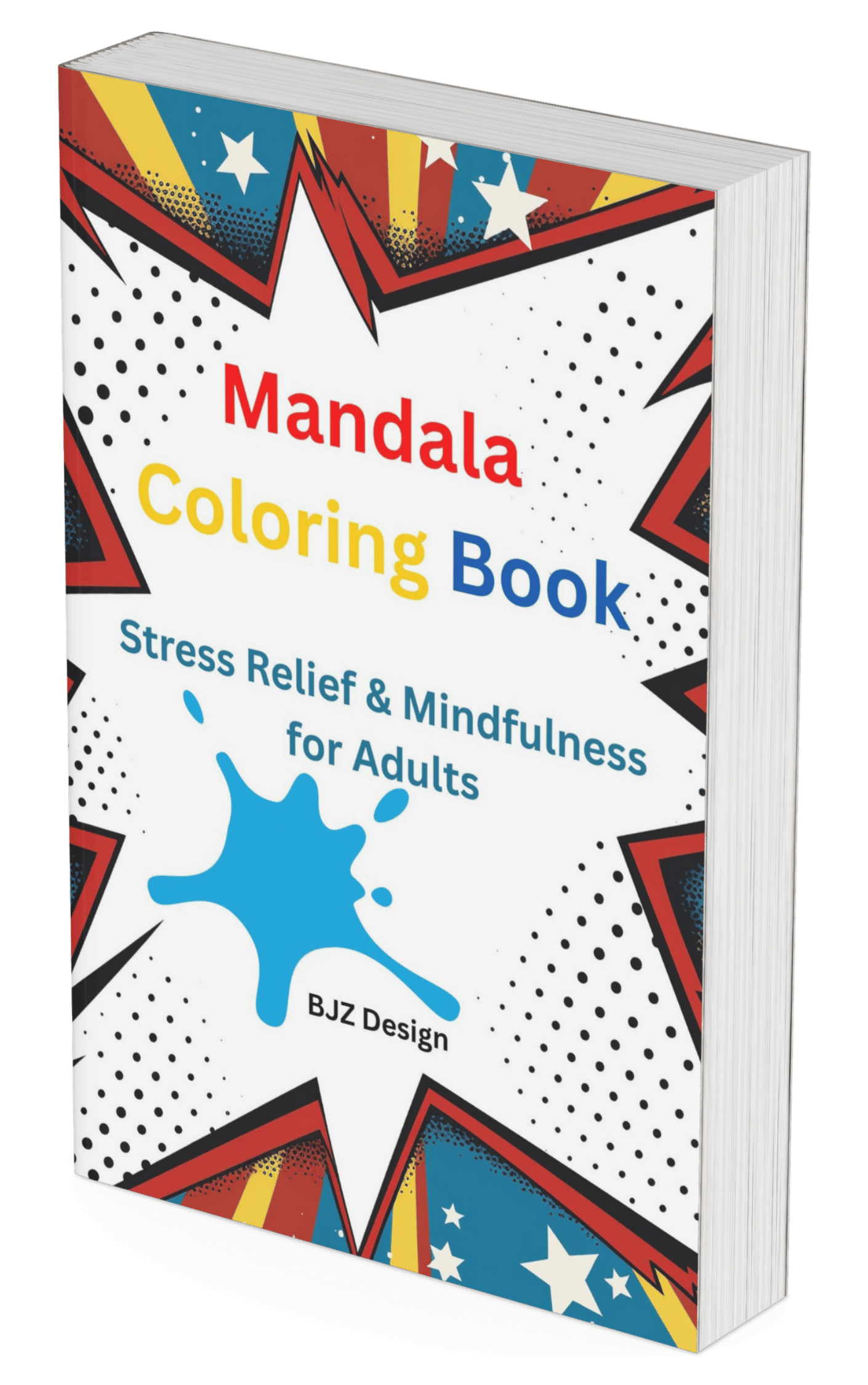 Mandala Coloring Book &ndash; A Creative Escape for Relaxation & Mindfulness