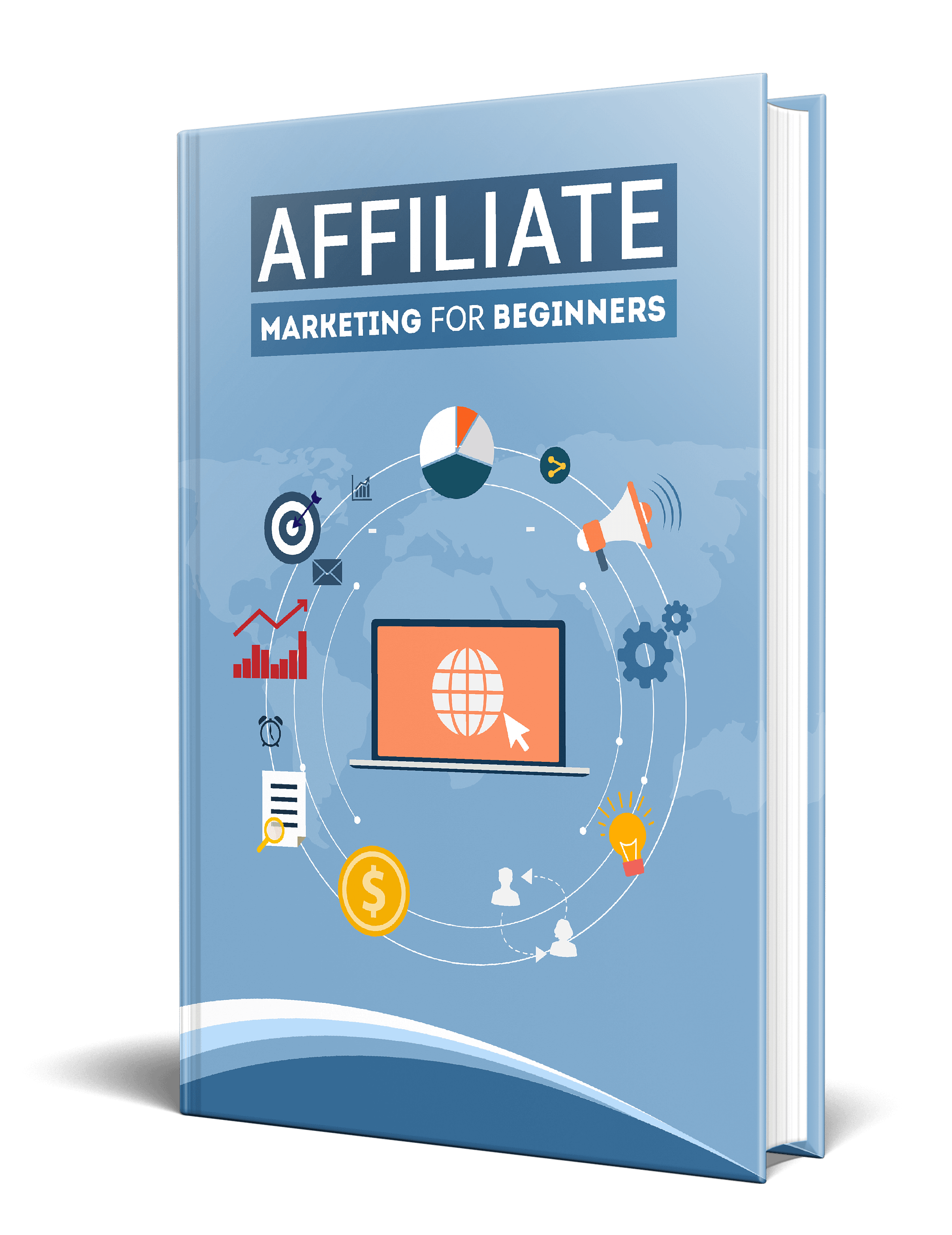 Affiliate Marketing For Beginners: Step-by-Step Guide to Earn $50K+