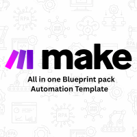 Make.com (All in one Blueprint pack Automation)