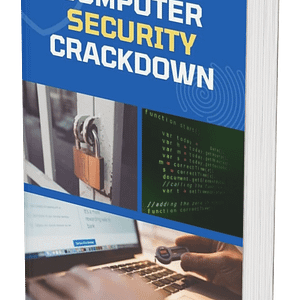 Computer Security Crackdown – Your Ultimate Cyber Defense Guide
