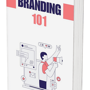 Branding 101: The Essential Guide to Building a Powerful Brand Identity