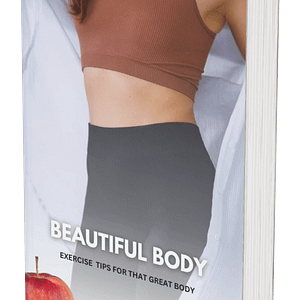 Beautiful Body – Your Complete Guide to Fitness, Nutrition & Lasting Health