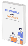 Entrepreneur & Employees: Essential Guide to Running a Successful Home Business