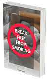 Break Free From Smoking – The Ultimate Guide to Quit for Good