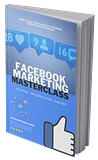 Facebook Marketing Masterclass – Dominate Social Media & Skyrocket Your Business Growth!